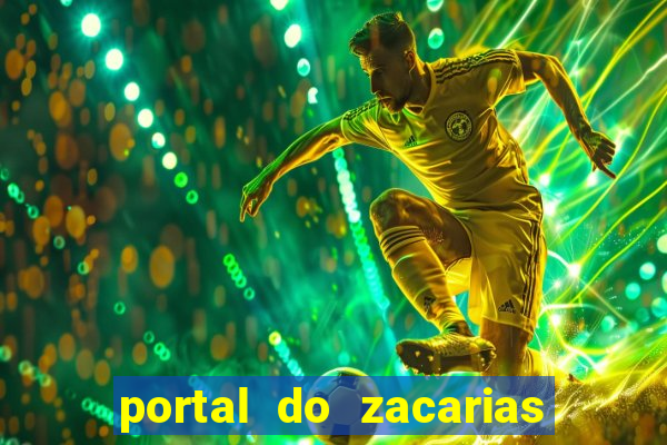 portal do zacarias futebol humano